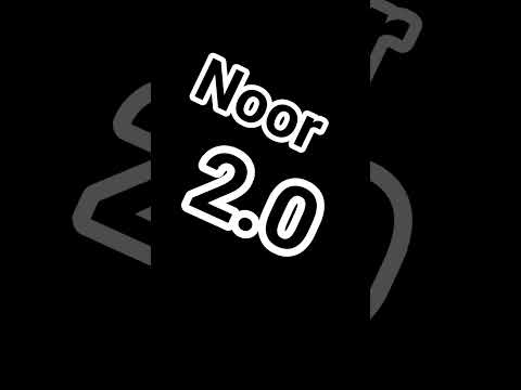 Noor 2.0 the official song lyrics👑👑👑💯💯💯 #music