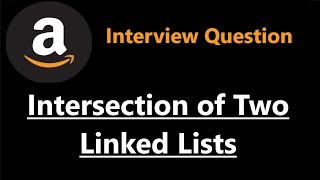 YouTube video 'Intersection of Two Linked Lists - Leetcode 160 - Python'