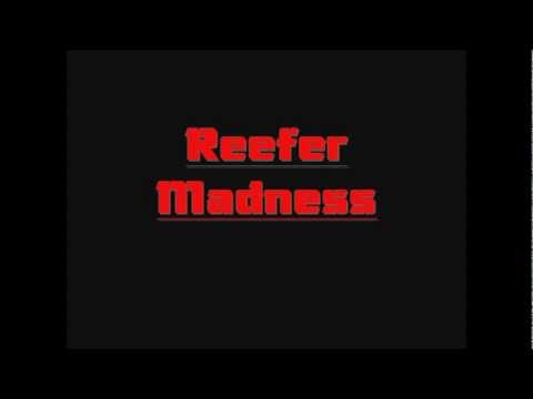 Kottonmouth Kings - Reefer Madness Lyrics