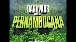 Dani Vars - Pernambucana (Original Mix)