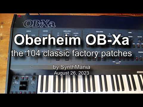 Oberheim OB-Xa - the 104 classic factory patches