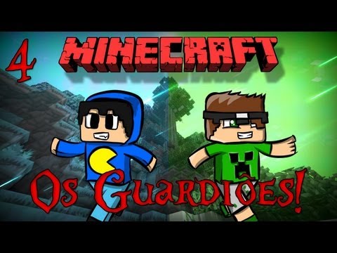 Minecraft: Os Guardiões - Parte 4