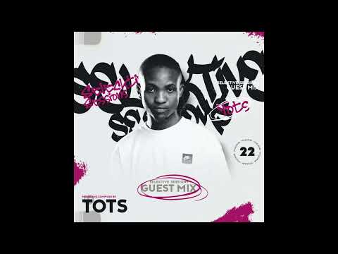 Tribesoul - Selektive Sessions 022 (Tots SA Guest Mix)