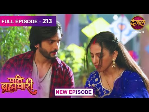 Pati Brahmachari | 213 | FULL Episode | Suraj and Isha's Love Story | Dangal TV