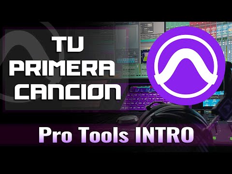 Como grabar tu primera canción en Pro Tools Intro - DESDE 0 PARA PRINCIPIANTES