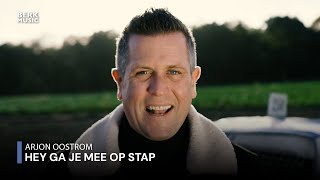 Arjon Oostrom - Hey Ga Je Mee Op Stap video