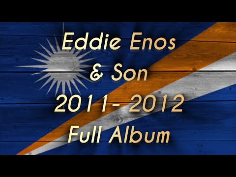 Eddie Enos & Son | Full Album | 2011-2012