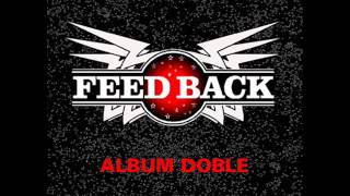 Feedback - Album Doble [2012] [Full Album/Album Completo]