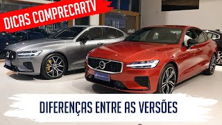 Volvo S60 T8 - Diferenças entre as versões T8