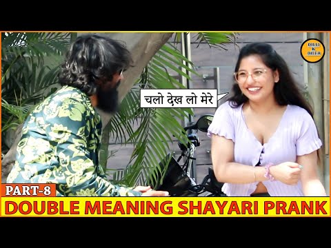 DOUBLE MEANING SHAYARI PRANK PART - 8 || EPISODE - 47 || FUNNY REACTION'S || DILLI K DILER