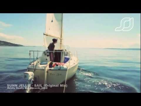 Sunn Jellie - Sail (Original Mix)