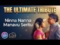 NINNA NANNA MANAVU SERITU ನಿನ್ನ ನನ್ನ ಮನವು ಸೇರಿತು COVER SONG DR