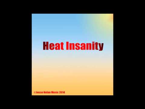 Jesse Nolan - Heat Insanity (Original Mix)