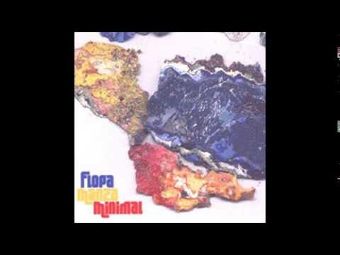 Flopa Manza Minimal [Full Album] (2003)