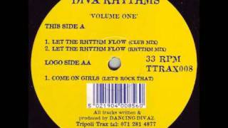 Diva Rhythms - Let The Rhythm Flow (Club Mix)