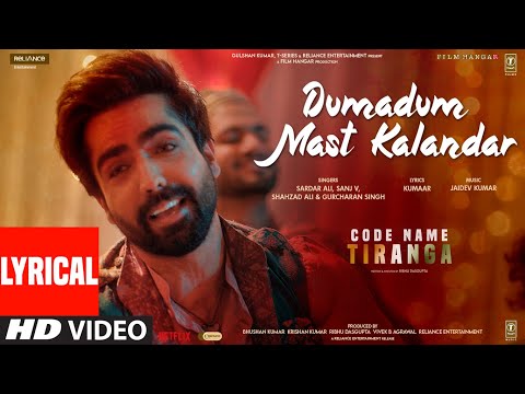 Dumadum Mast Kalandar Code Name Tiranga (Lyrical) — watch video