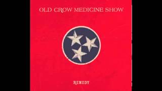Old Crow Medicine Show - O Cumberland River