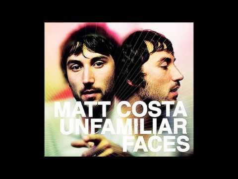 Matt Costa  - Never Looking Back