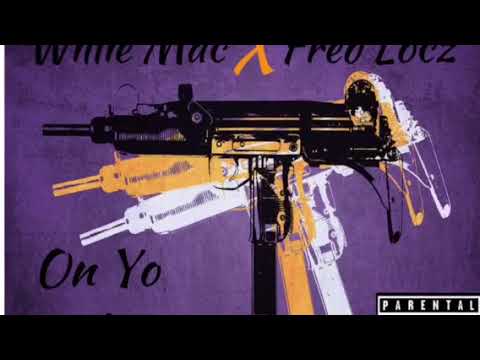 Willie Mac feat. Fred Locz - On Yo Shit