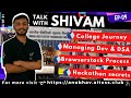 EP-09| Talk with Shivam Pathak🔥| Anubhav Video Interview Series | By Arpit & Abhishek | AIT OSS
