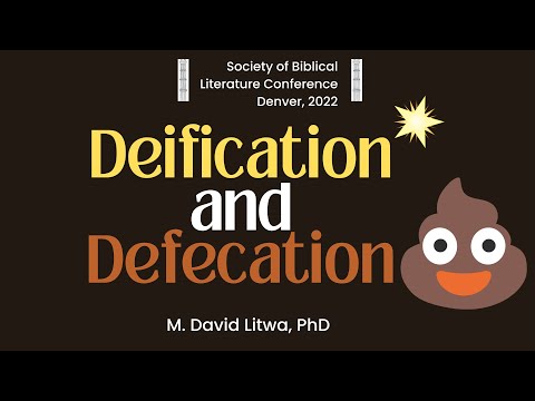 Deification and Defecation SBL 2022 Video