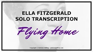 Ella Fitzgerald solo transcription - Flying Home