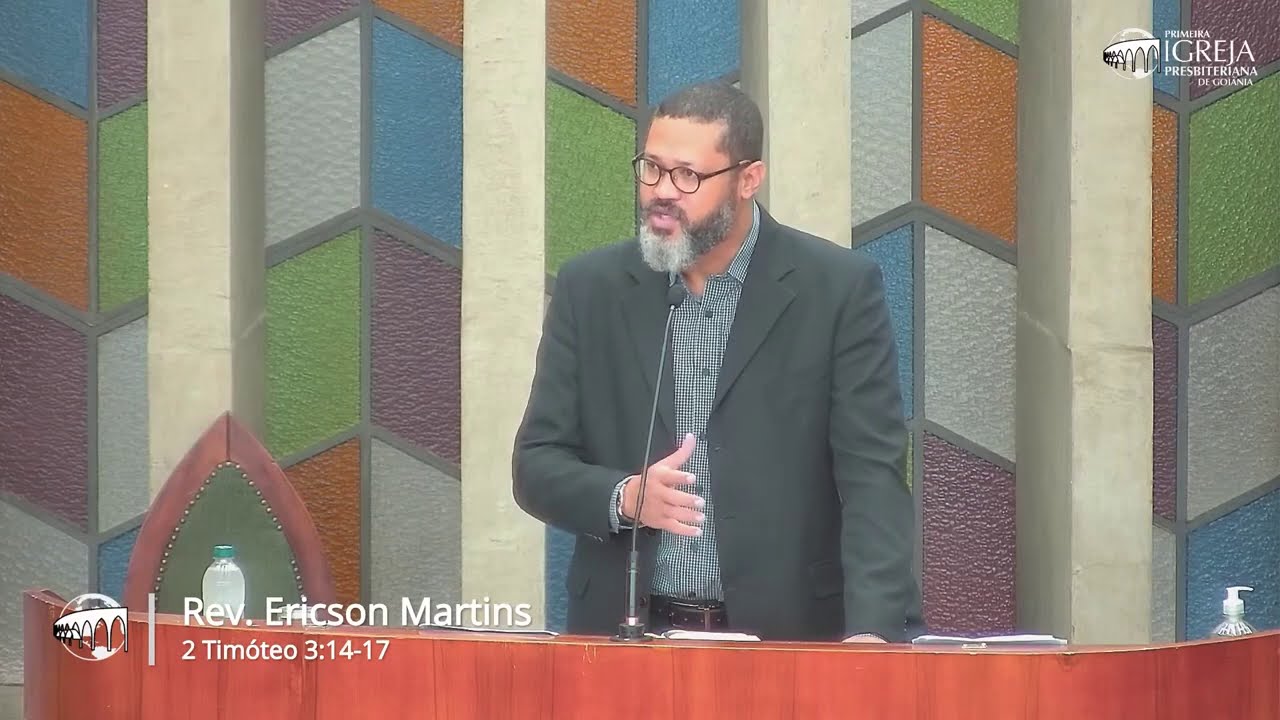 A Suficiência da Escritura - 2 Timóteo 3:14-17 | Rev. Ericson Martins