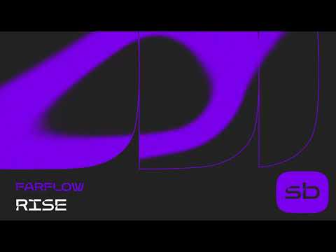 FarFlow - Rise