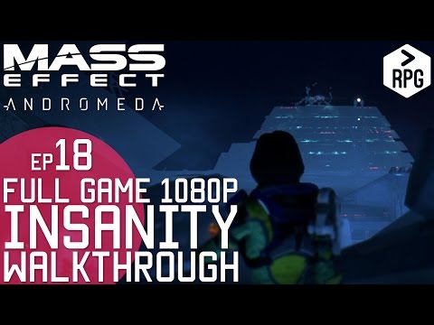 Mass Effect Andromeda PART 18 | A Better Beginning; Escape The Vault [ XBOX INSANITY 1080p ]