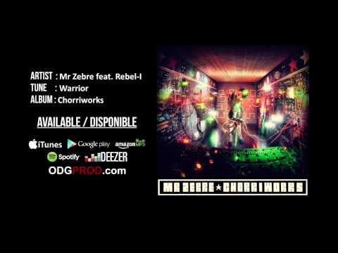 Mr Zebre feat. Rebel-I - Warrior (Lyrics/Letra)