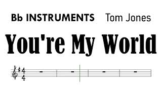 Download lagu You're My World Bb Instruments Original Key Sheet Music Tom Jones Backing Track Partitura mp3 Download lagu You're My World Bb Instruments Original Key Sheet Music Tom Jones Backing Track Partitura mp3