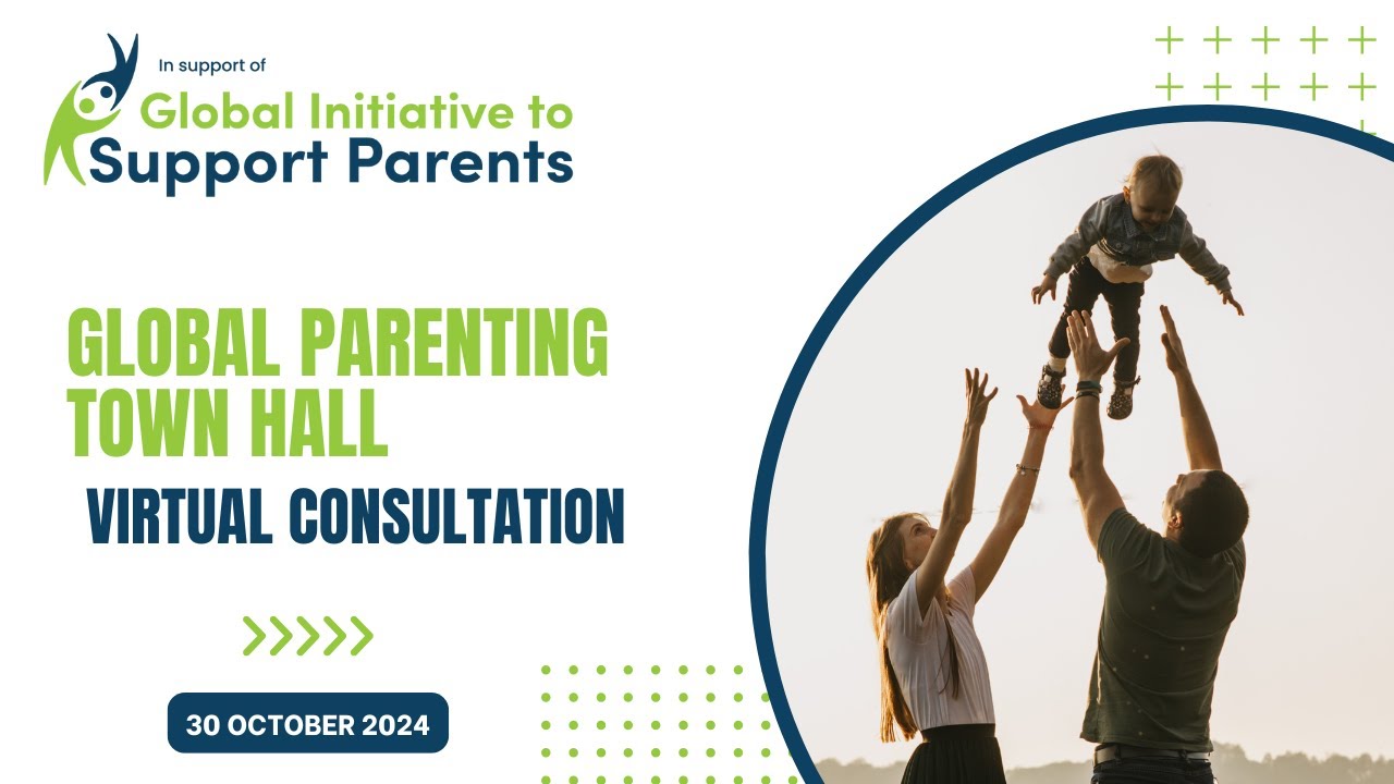 Global Parenting Townhall October 2024