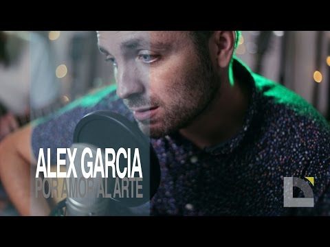 Alex Garcia - Por Amor al Arte