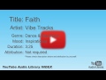 Faith Vibe Tracks Dance Electronic Inspirational YouTube Audio Library BGM