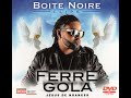 Ferre Gola Jet7 Boite Noire 2013 DVD 11 Clips 1 Intégrale HD