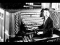 Virgil Fox at Girard - Willan:Introduction Passacaglia & Fugue [Recorded 1941]