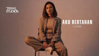 Download lagu AKU BERTAHAN – Rio Febrian | Cover Teras Studios (Lagu Galau Penuh Perjuangan) mp3 Download lagu AKU BERTAHAN – Rio Febrian | Cover Teras Studios (Lagu Galau Penuh Perjuangan) mp3