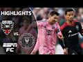 D C United Vs Inter Miami MLS Highlights ESPN FC