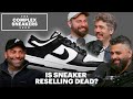 Is Sneaker Reselling Dead The Complex Sneakers Show