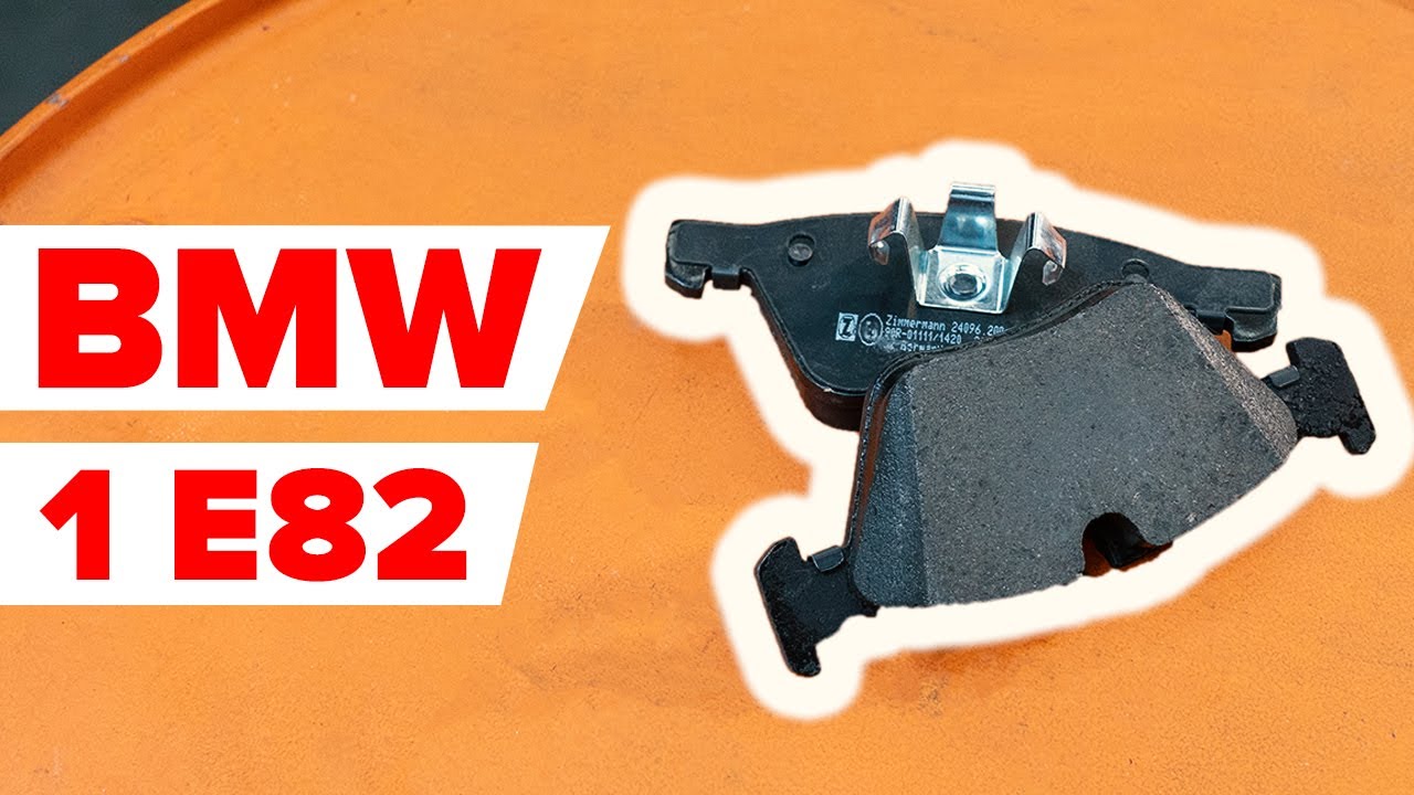 Comment changer : plaquettes de frein avant sur BMW E82 - Guide de remplacement