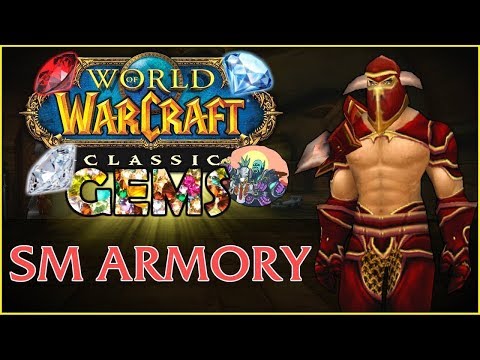 Classic WoW Gems #1 - Scarlet Monastery: Armory