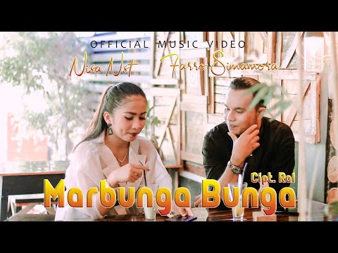 Marbunga Bunga - Farro Simamora Feat Nisa Nst - Lagu tapsel terbaru ( Official Music Video )