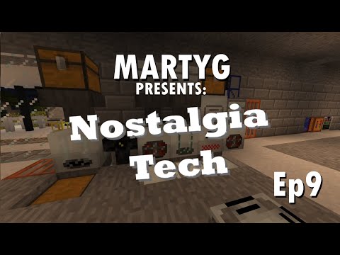 NostalgiaTech Ep9 - Tier 2 Machinery