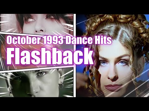 Flashback: October 1993 Dance Hits | Cappella, Culture Beat, Take That & More!
