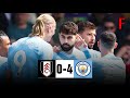 Fulham vs Manchester City (0-4) Highlights: Gvardiol 2x, Foden & Alvarez Goals