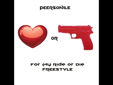 Peersonile - For My Ride Or Die Gal