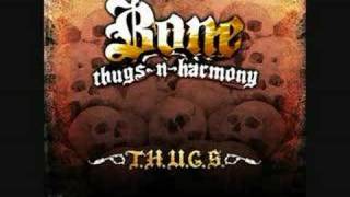 Bone Thugs-N-Harmony- Don&#39;t Waste My Time