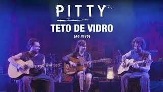 Pitty - Teto de Vidro (Ao Vivo) | Matriz Ao Vivo na Bahia