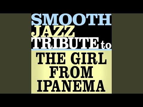 The Girl From Ipanema