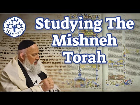The Value of Studying Mishneh Torah